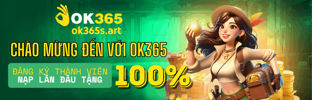 OK365 Adonis | OK365.COM | Trang Chủ Chính Thức Tặng Ngay 88k 1 Ok365 Banner